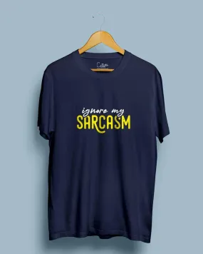 Sarcasm - Half Sleeve T-shirt